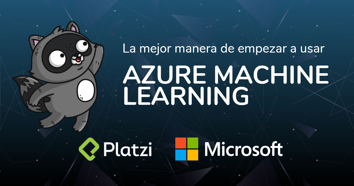 La mejor manera de empezar a usar Azure Machine Learning
