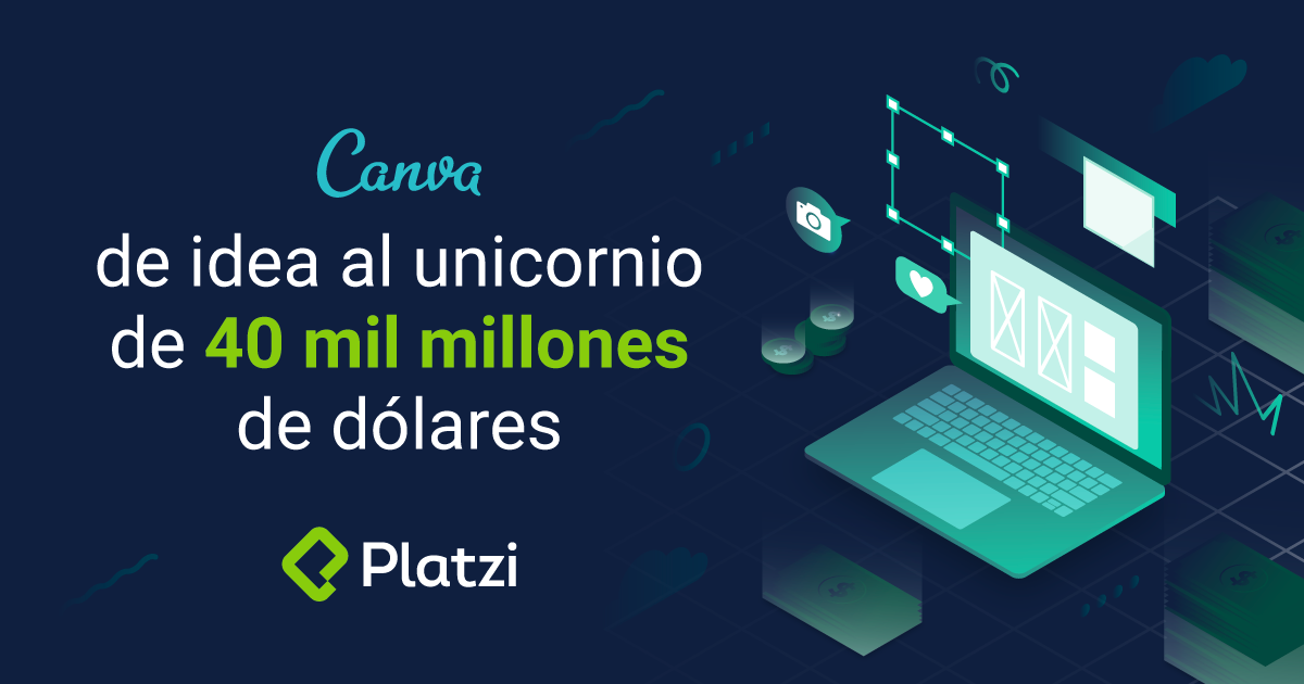 Cómo Canva pasó de una idea a ser un unicornio de 40 mil millones de dólares