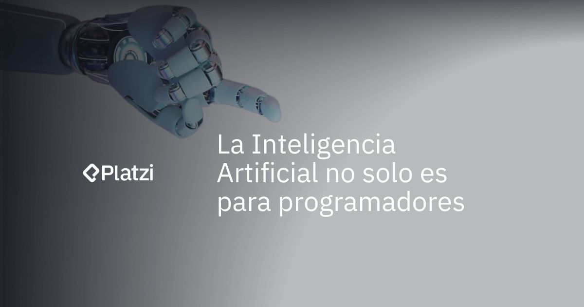 La Inteligencia Artificial no solo es para programadores