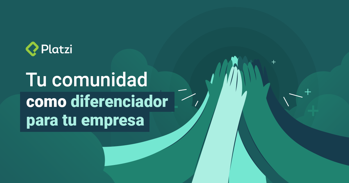 Utiliza tu comunidad como diferenciador para tu empresa