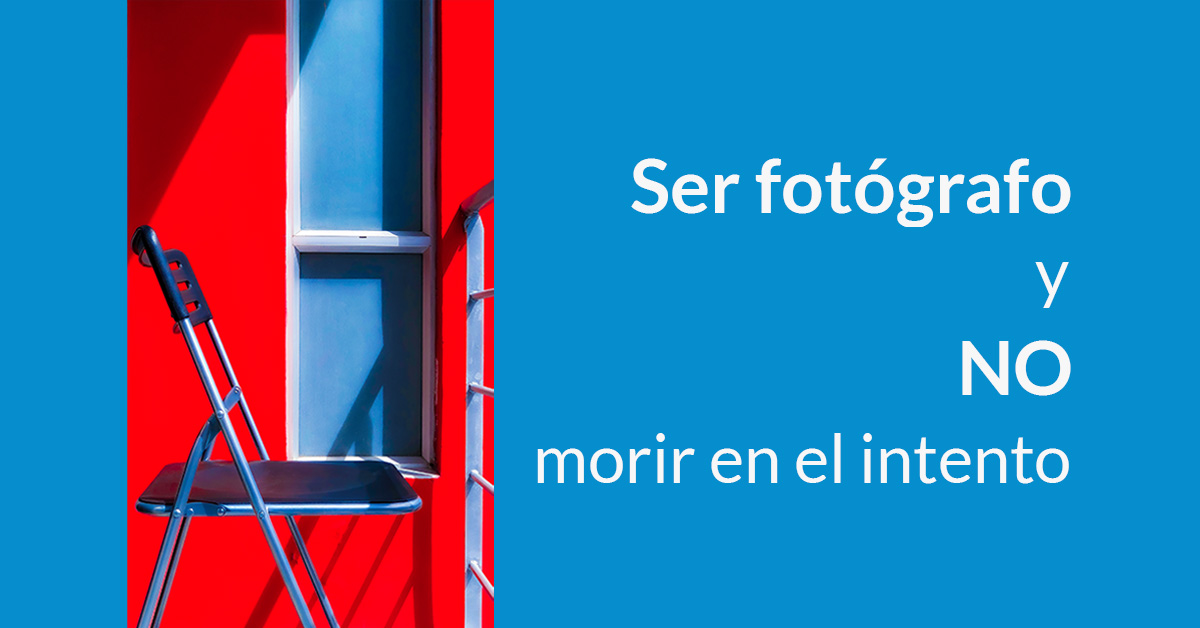 Tres claves para ser un gran fotógrafo