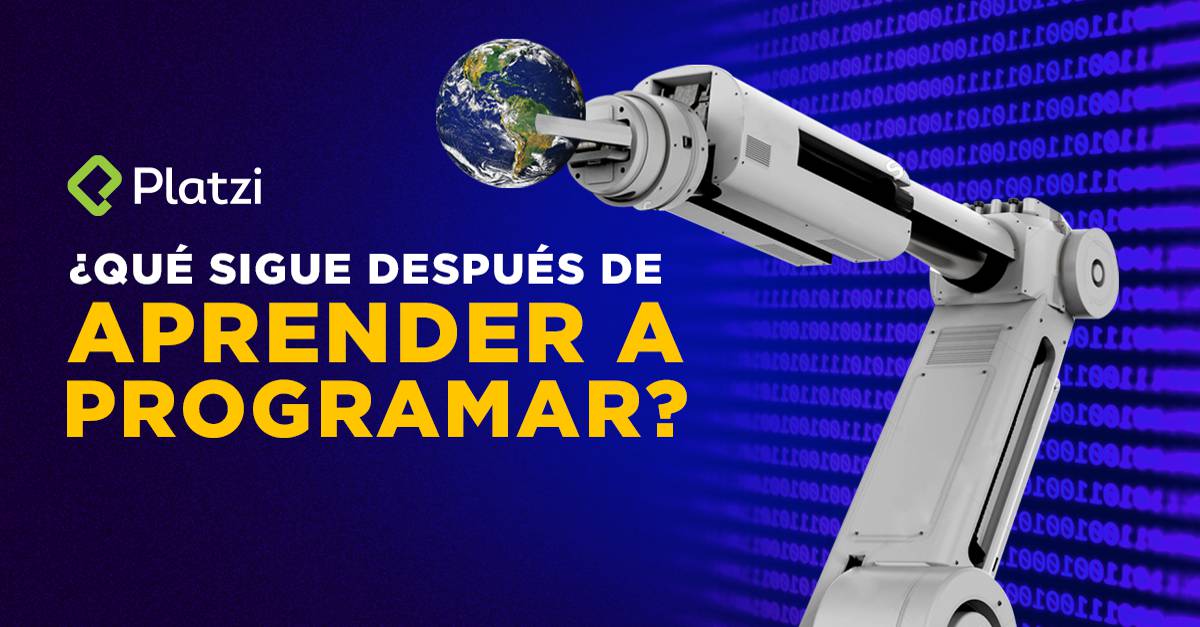 ¿Qué sigue después de aprender a programar?