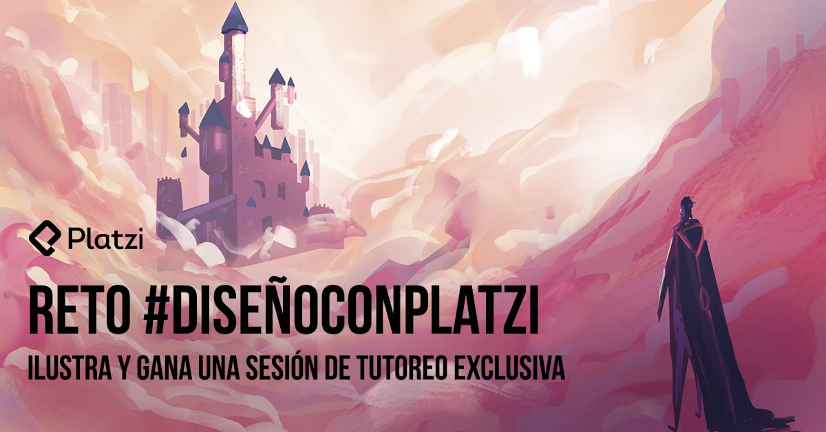 Reto #DiseñoConPlatzi: Ilustra y gana una sesión de tutoreo exclusiva