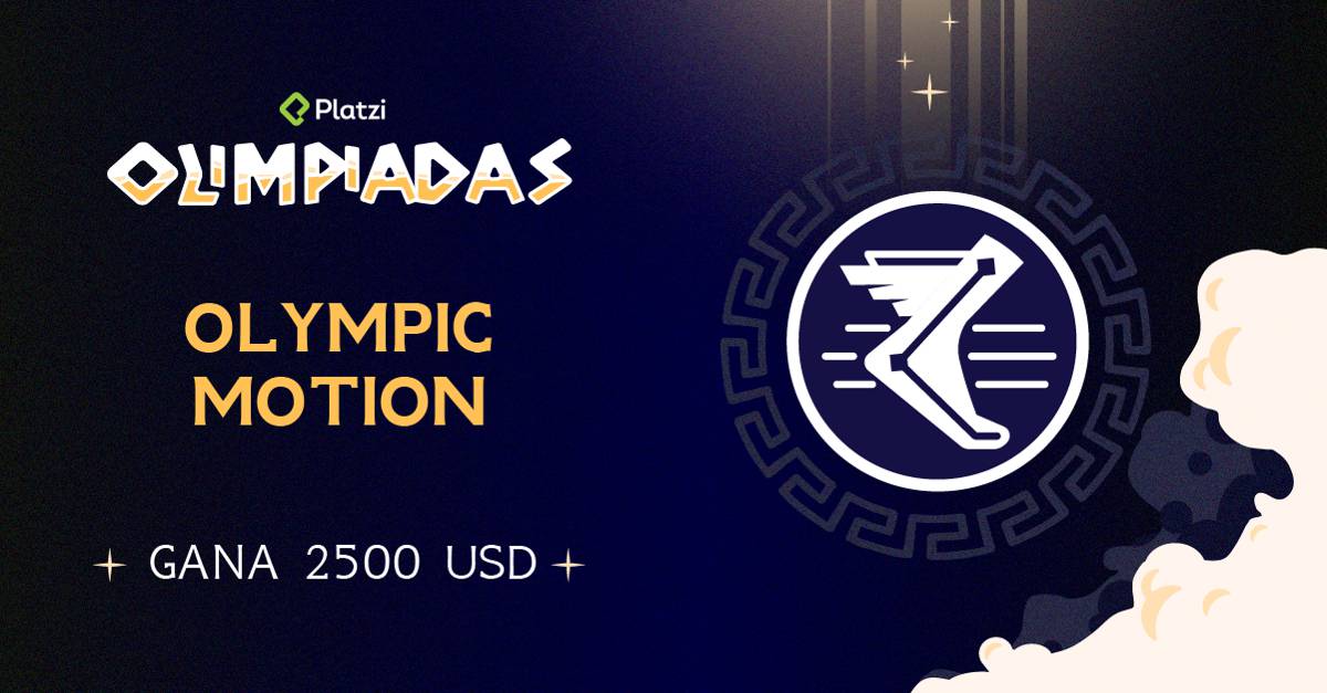 Olimpiadas Platzi: Olympic Motion