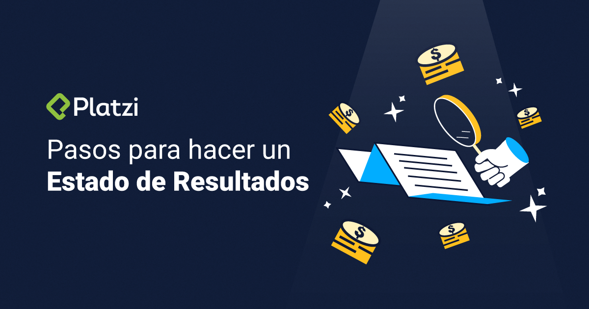 Pasos para hacer un estado de resultados