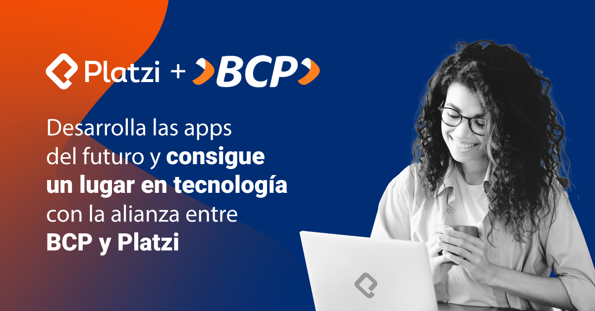 Alianza de BCP y Platzi para apoyar la transformación de la región