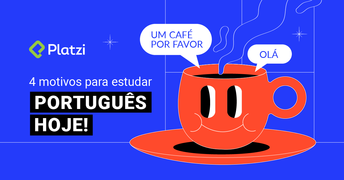 4 motivos para estudar Português hoje