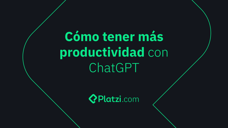 Cómo aumentar tu productividad usando ChatGPT