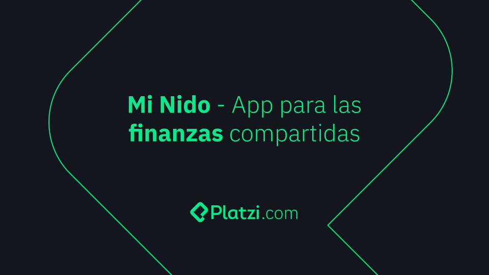 Mi Nido - App para las finanzas compartidas