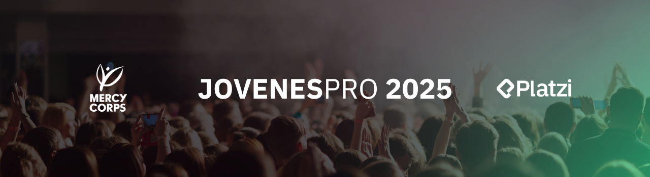 Becas para Platzi junto a MercyCorps: Programa JovenPro 2025