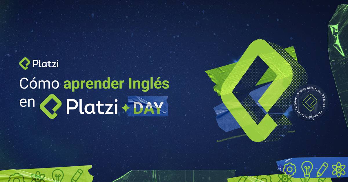 Cómo aprender Inglés en #PlatziDay