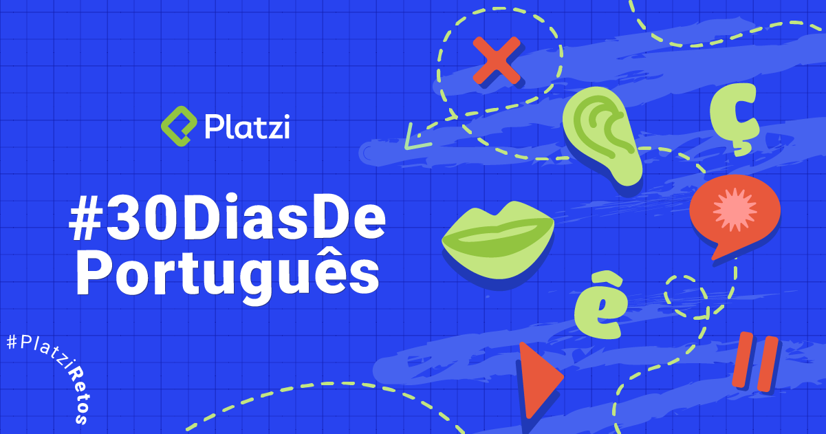 Cómo aprender portugués con nuestro reto único de 30 días