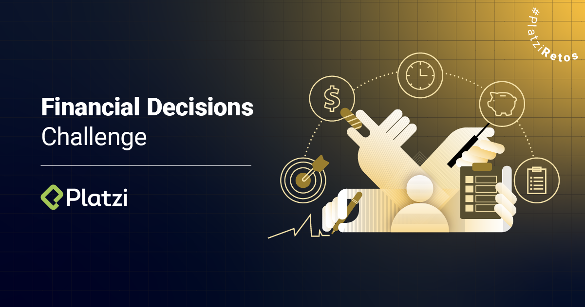 3 ejemplos sobre la importancia de las decisiones financieras