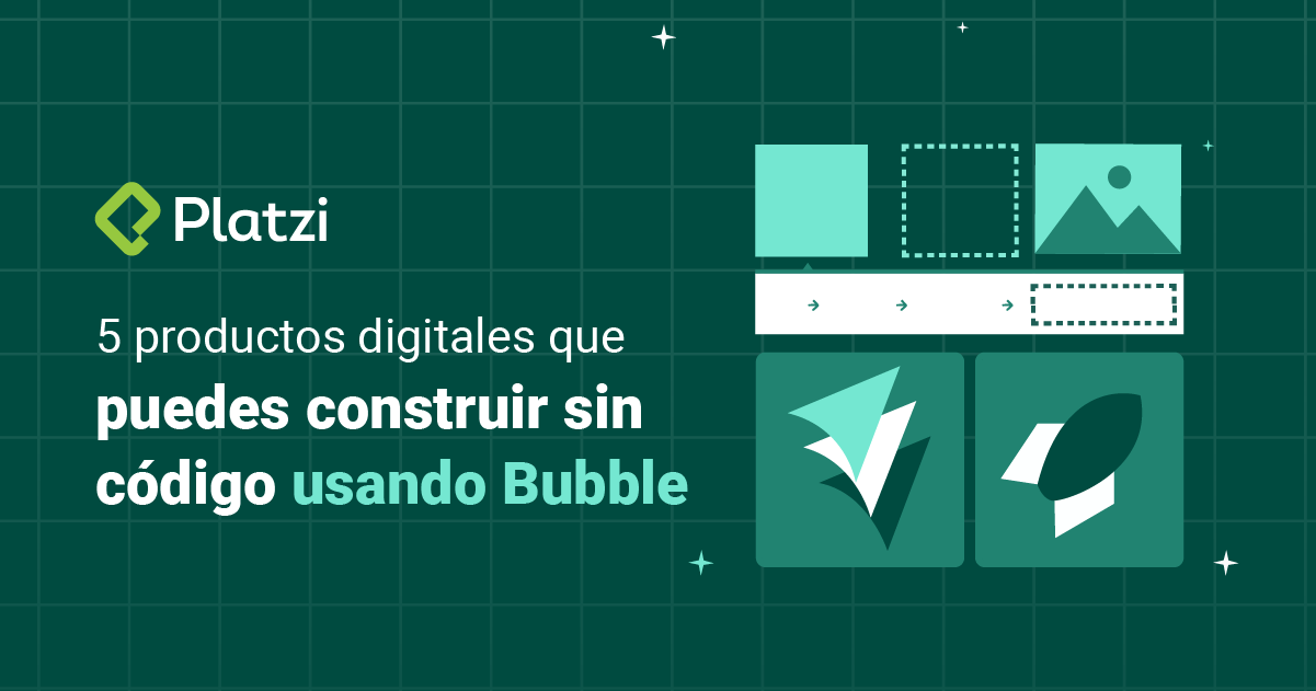5 productos digitales que puedes construir sin código usando Bubble ► Platzi