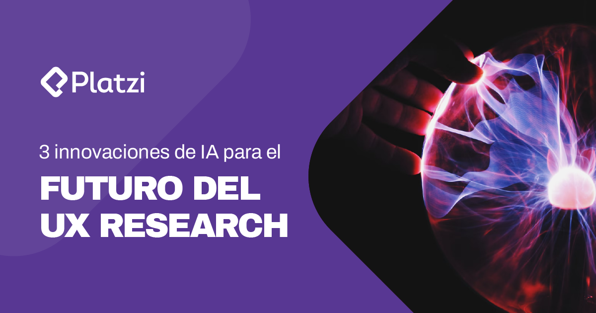 3 innovaciones de Inteligencia Artificial para el futuro del UX Research