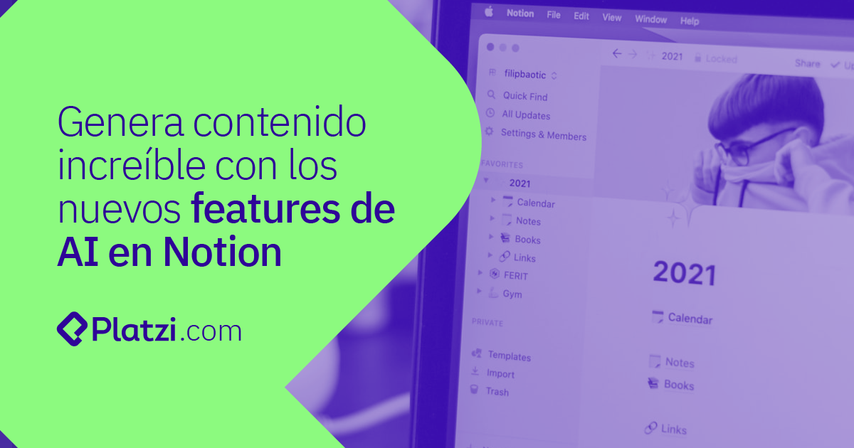 Genera contenido increíble con los nuevos features de AI en Notion