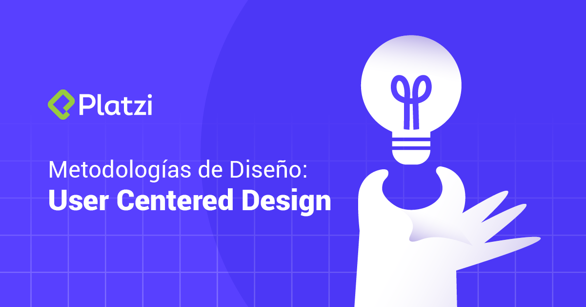 Metodologías de Diseño. Parte I: User Centered Design