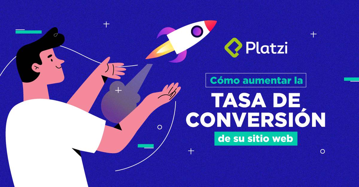 Cómo aumentar el conversión rate de tu web