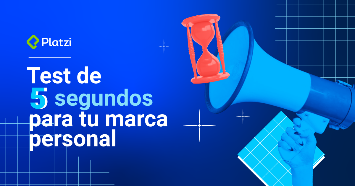 Test de 5 segundos para tu Marca Personal