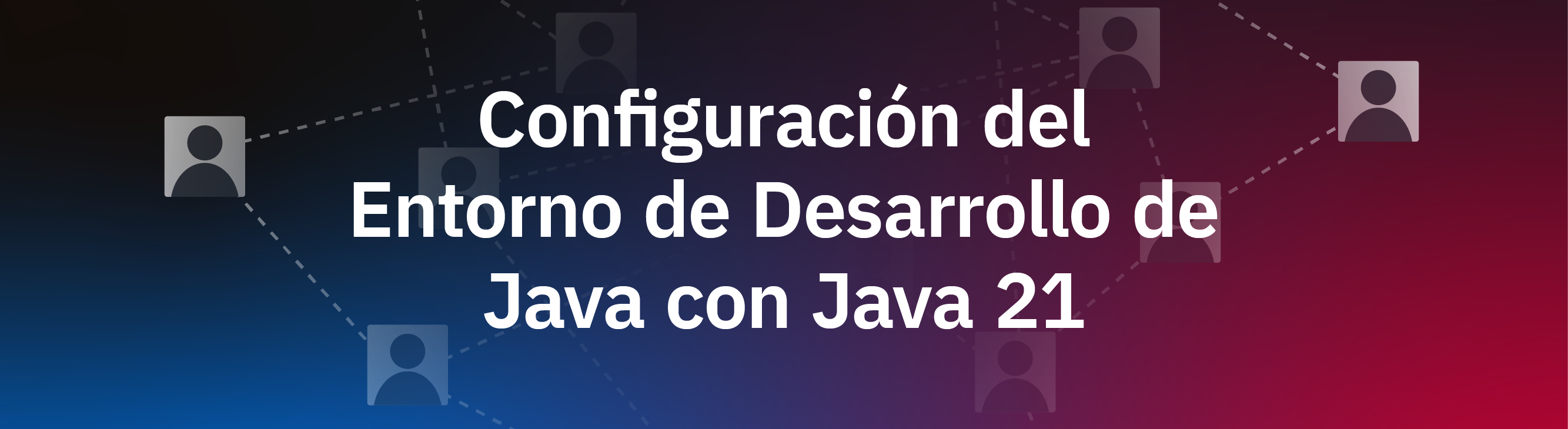 Preparándonos para Java: Configurando el Entorno de Desarrollo