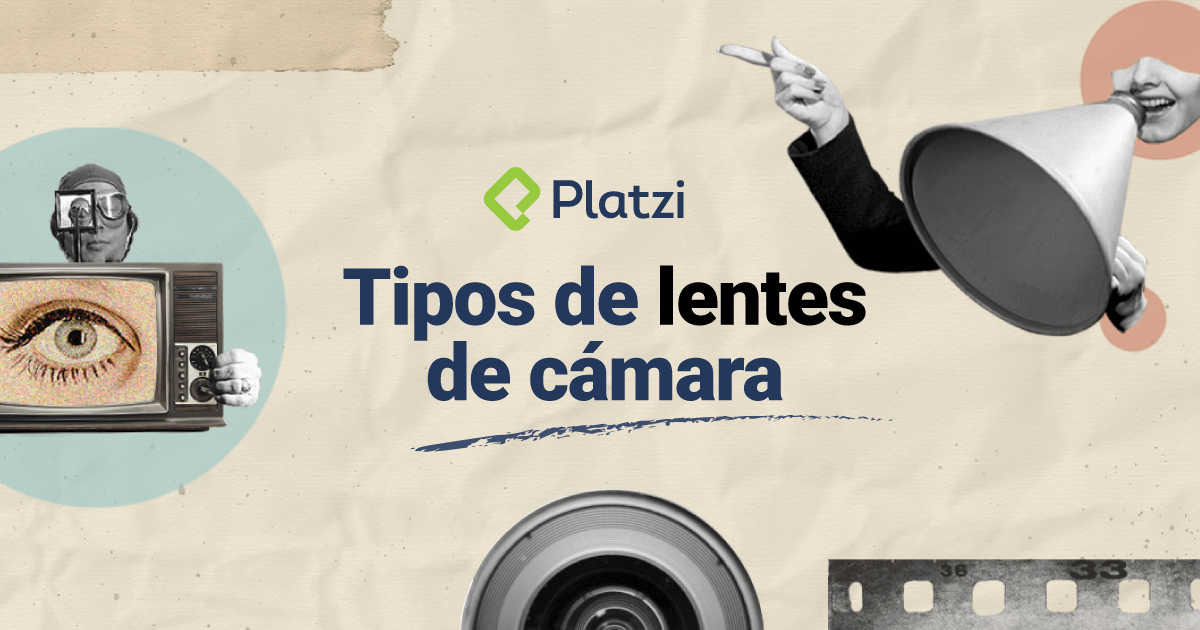 Tipos de lentes de cámara