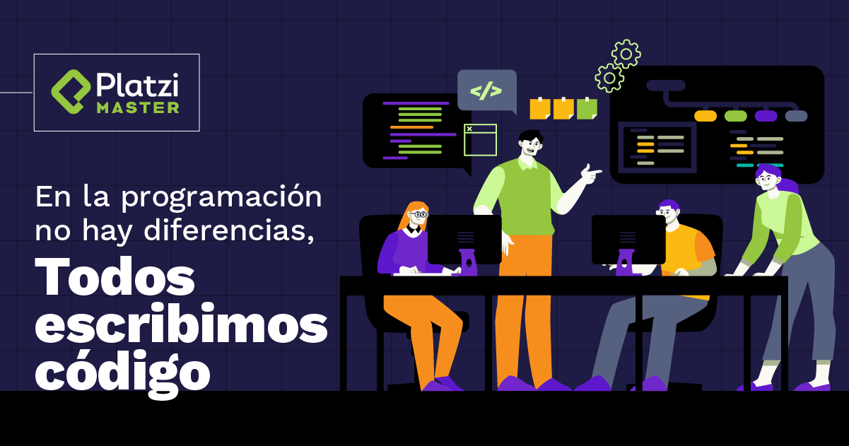 En la programación no hay diferencias, todos escribimos código.