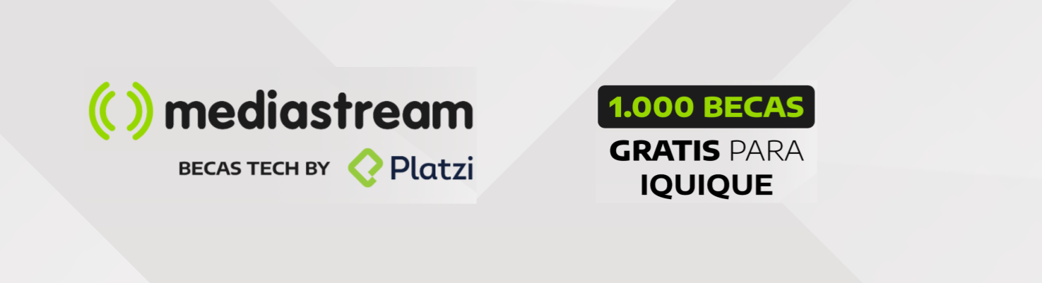 Aplica a una de las becas Mediastream Tech by Platzi 🇨🇱