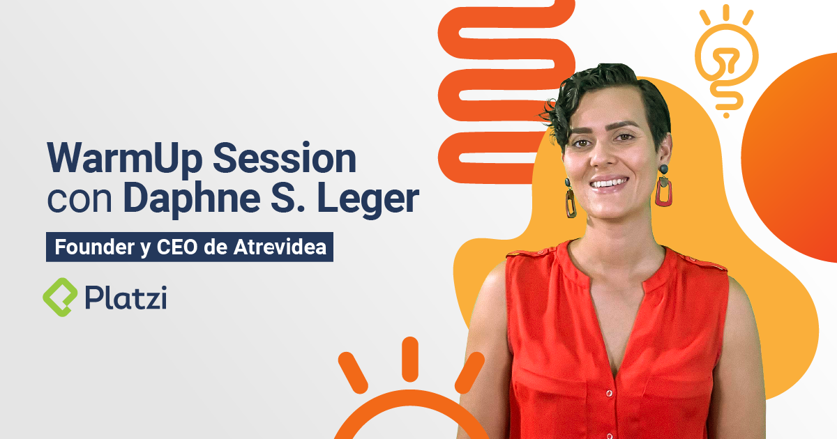 Monday WarmUp Session con Daphne S. Leger | Atrevidea