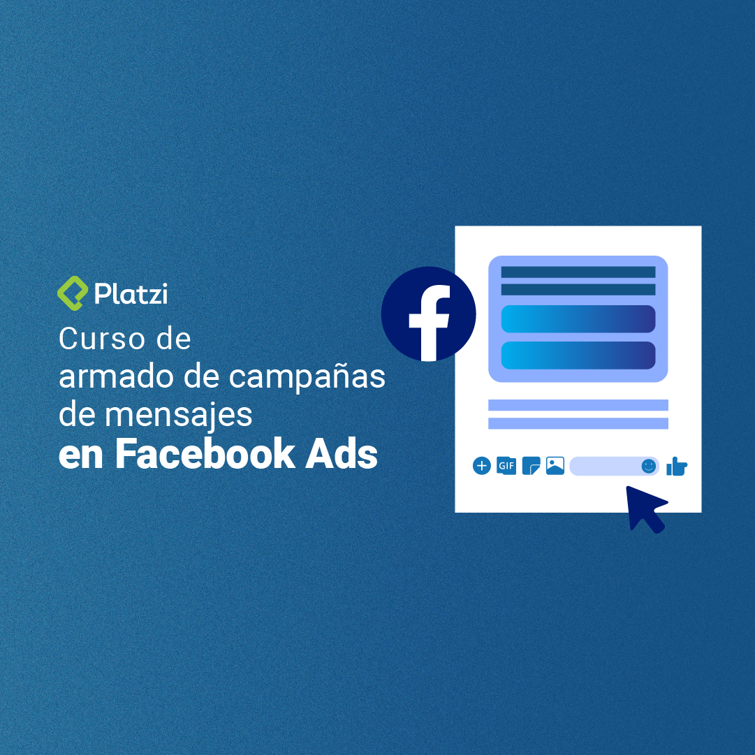 Curso de Campañas de Mensaje en Facebook Ads