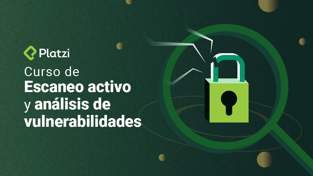 Curso de Escaneo Activo y Análisis de Vulnerabilidades