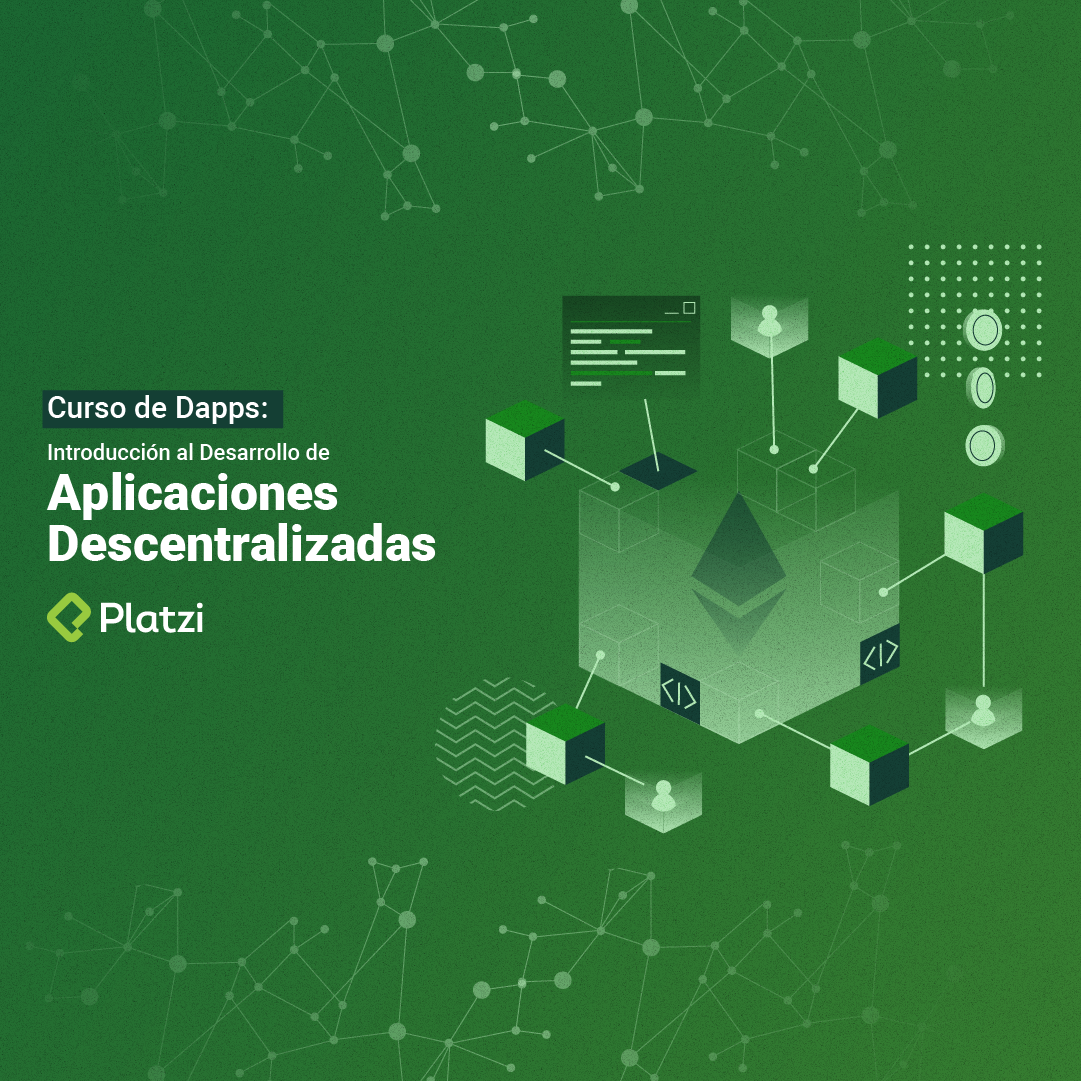 Curso de Desarrollo de Dapps [Empieza Gratis]