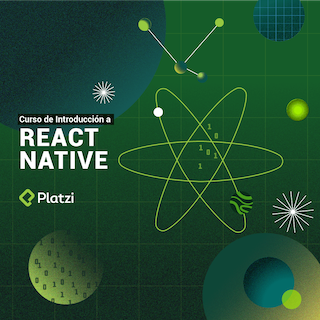Curso de React Native: Manejo de Listas y Consumo de APIs