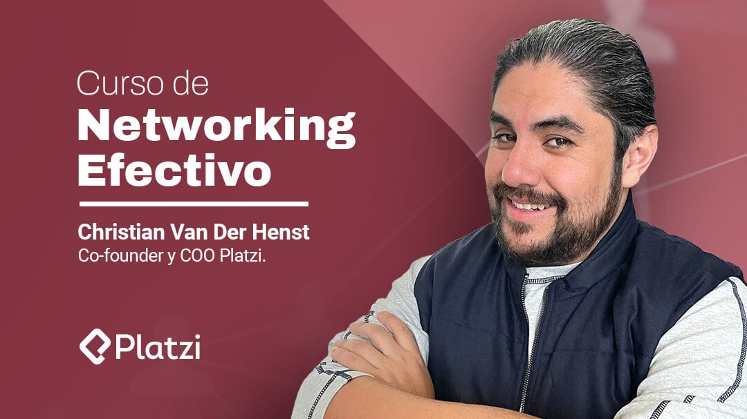 Curso de Networking para Construir tu Red de Contactos Platzi
