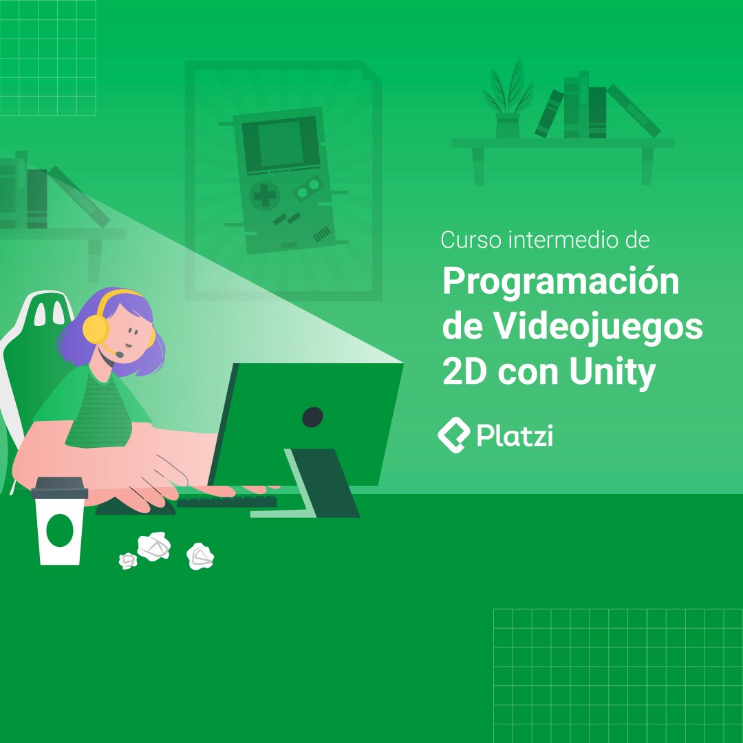 Curso de Programación 2D con Unity: Intermedio