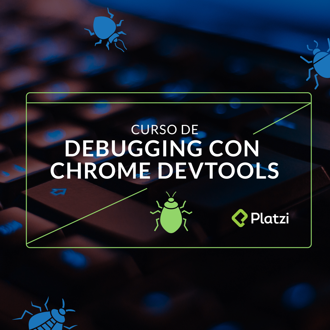 Curso de Debugging con Chrome DevTools