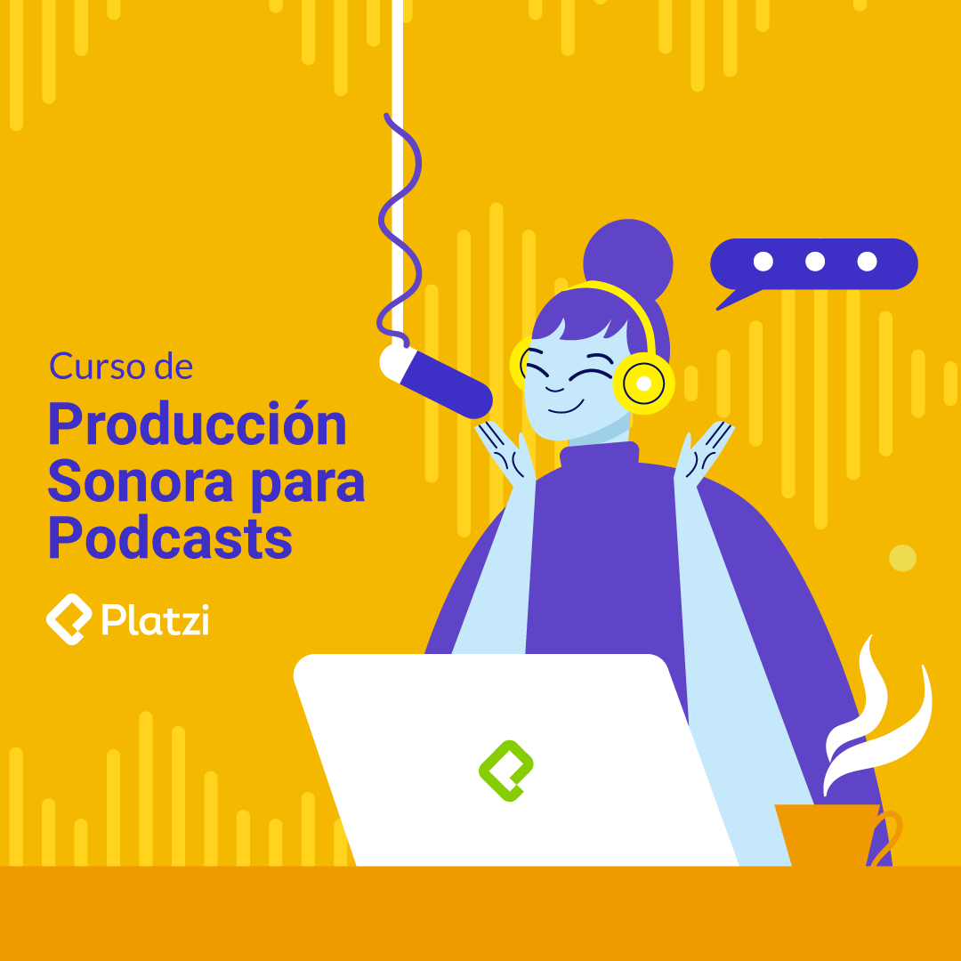 Curso de Producción Sonora para Podcasts