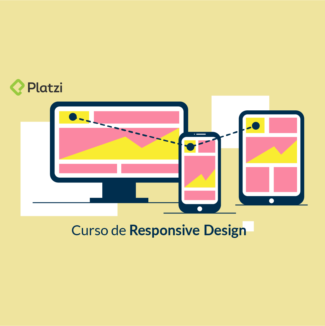 Platzi Responsive Design course.