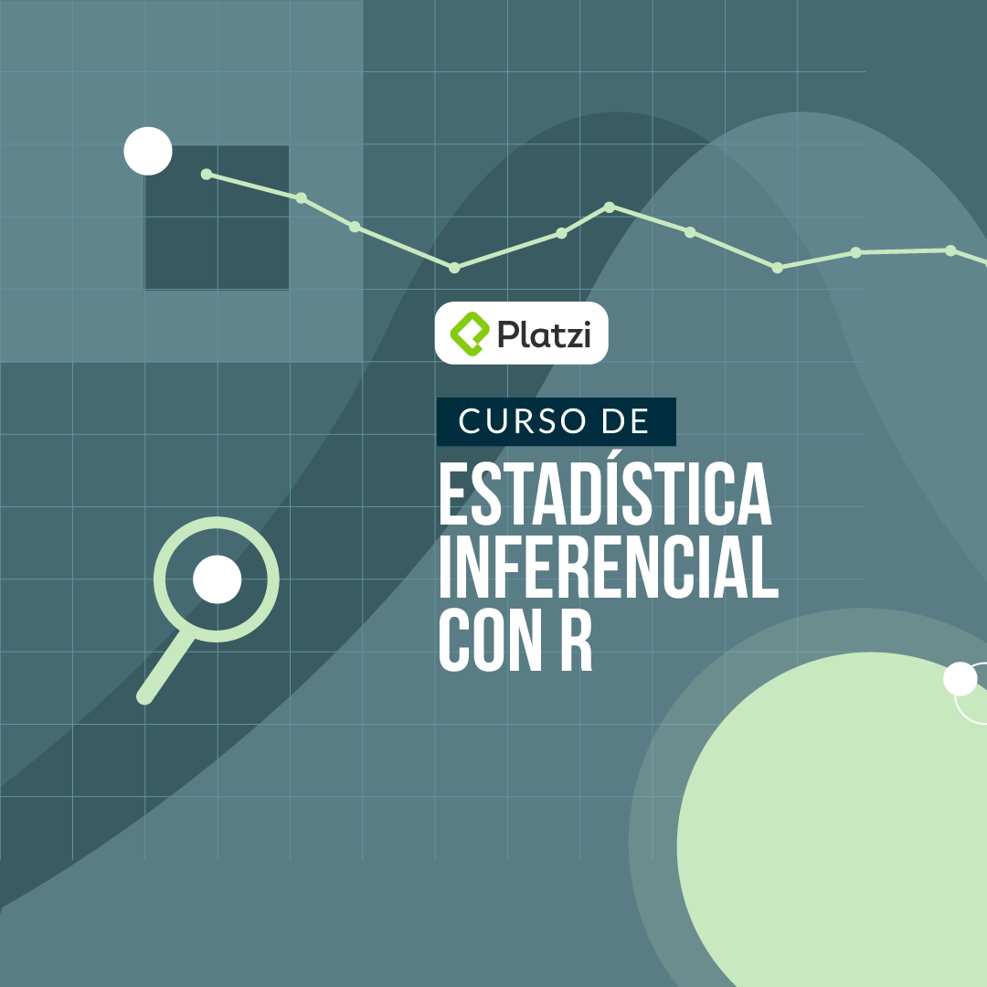 Curso de Estadística Inferencial con R