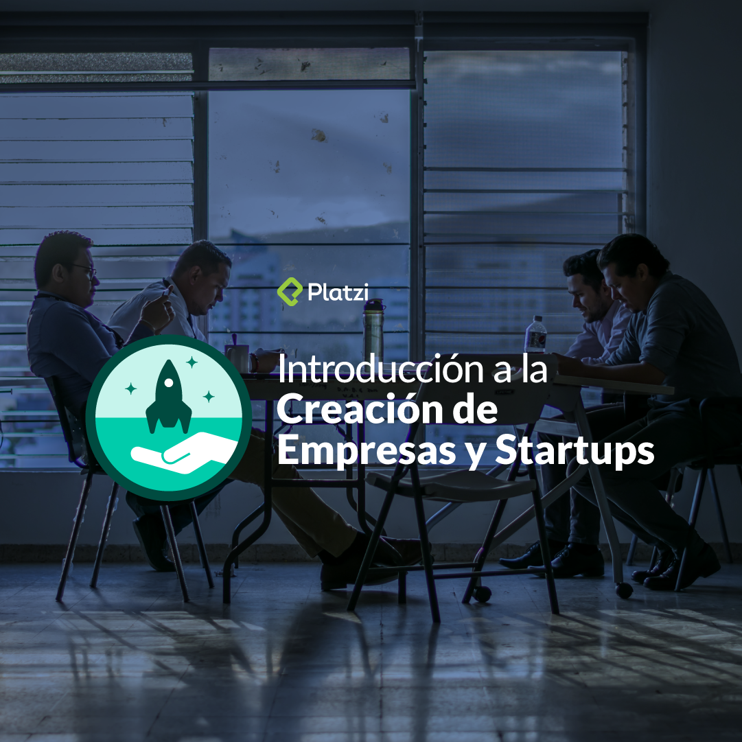 Introducción a la Creación de Empresas y Startups