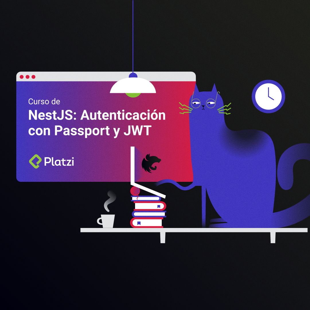 Curso de NestJS: Autenticación con Passport y JWT