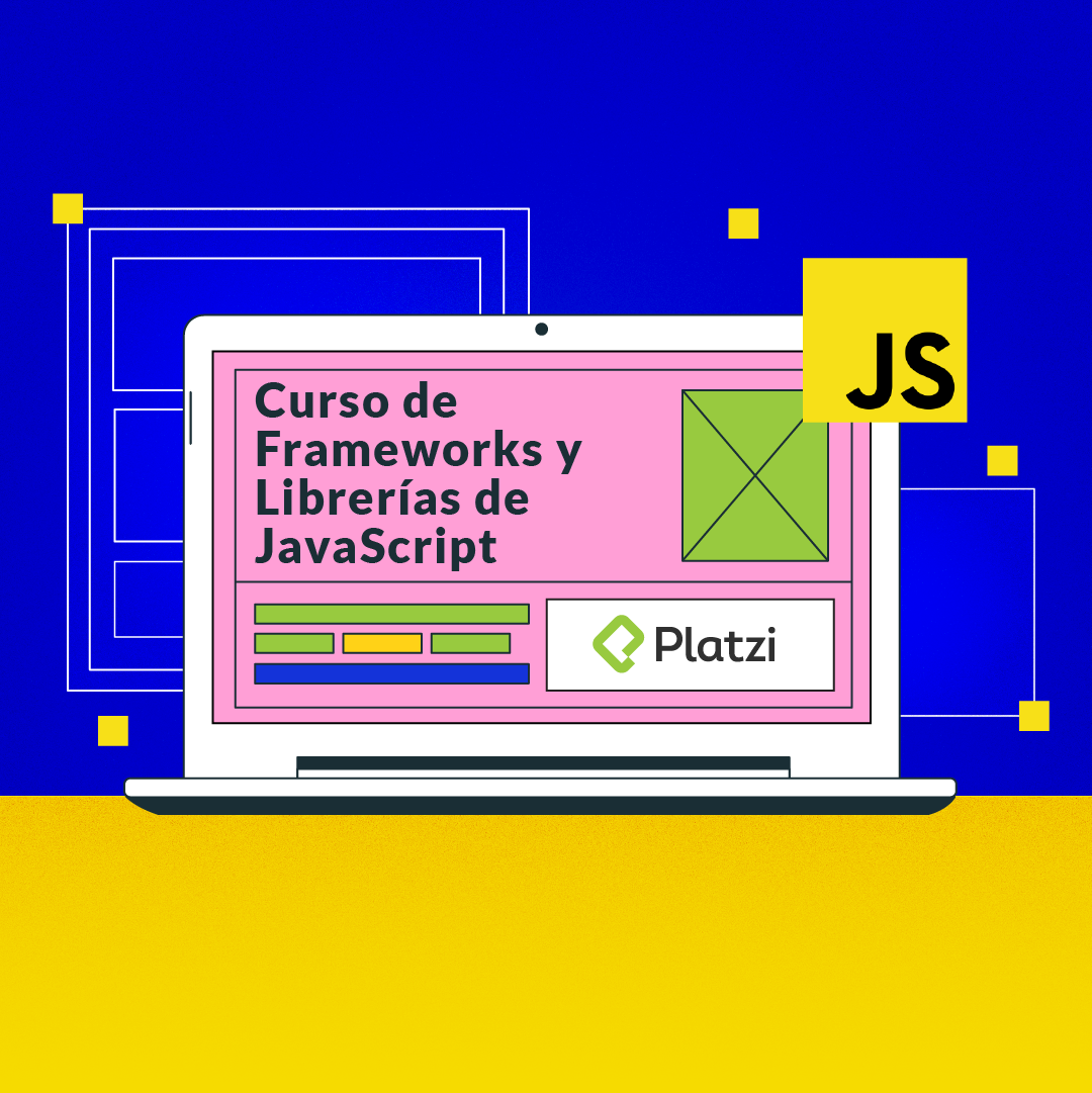 Curso de Frameworks y Librerías de JavaScript