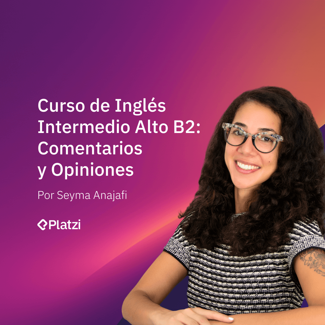 Curso de Inglés Intermedio Alto B2: Comentarios y Opiniones