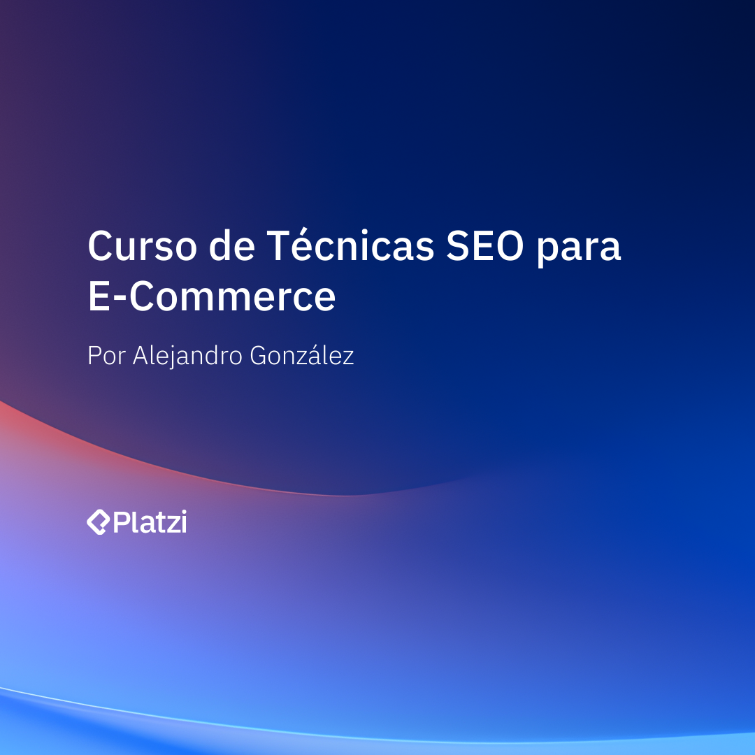 Curso de Técnicas SEO para E-Commerce