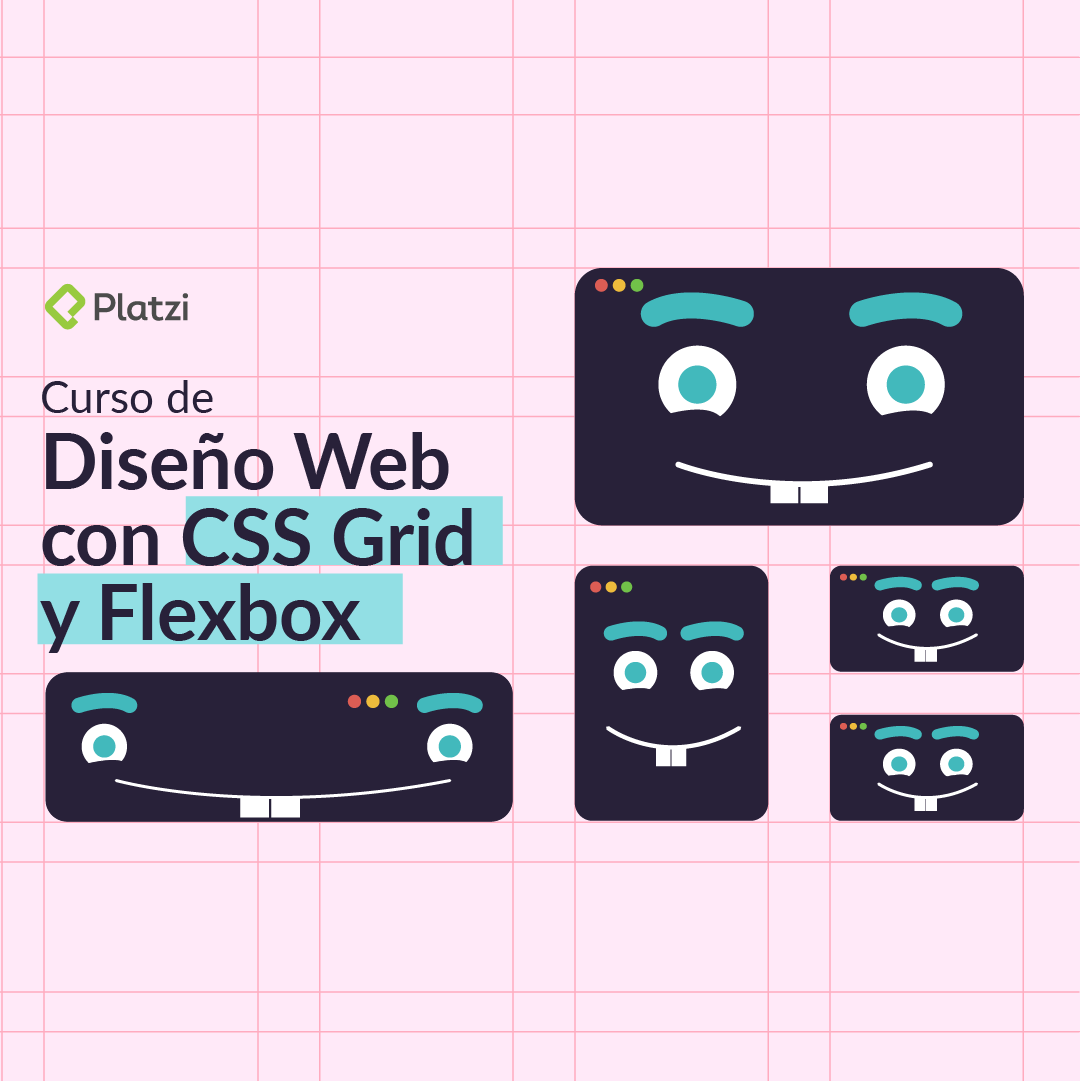 Platzi CSS Grid & Flexbox course.
