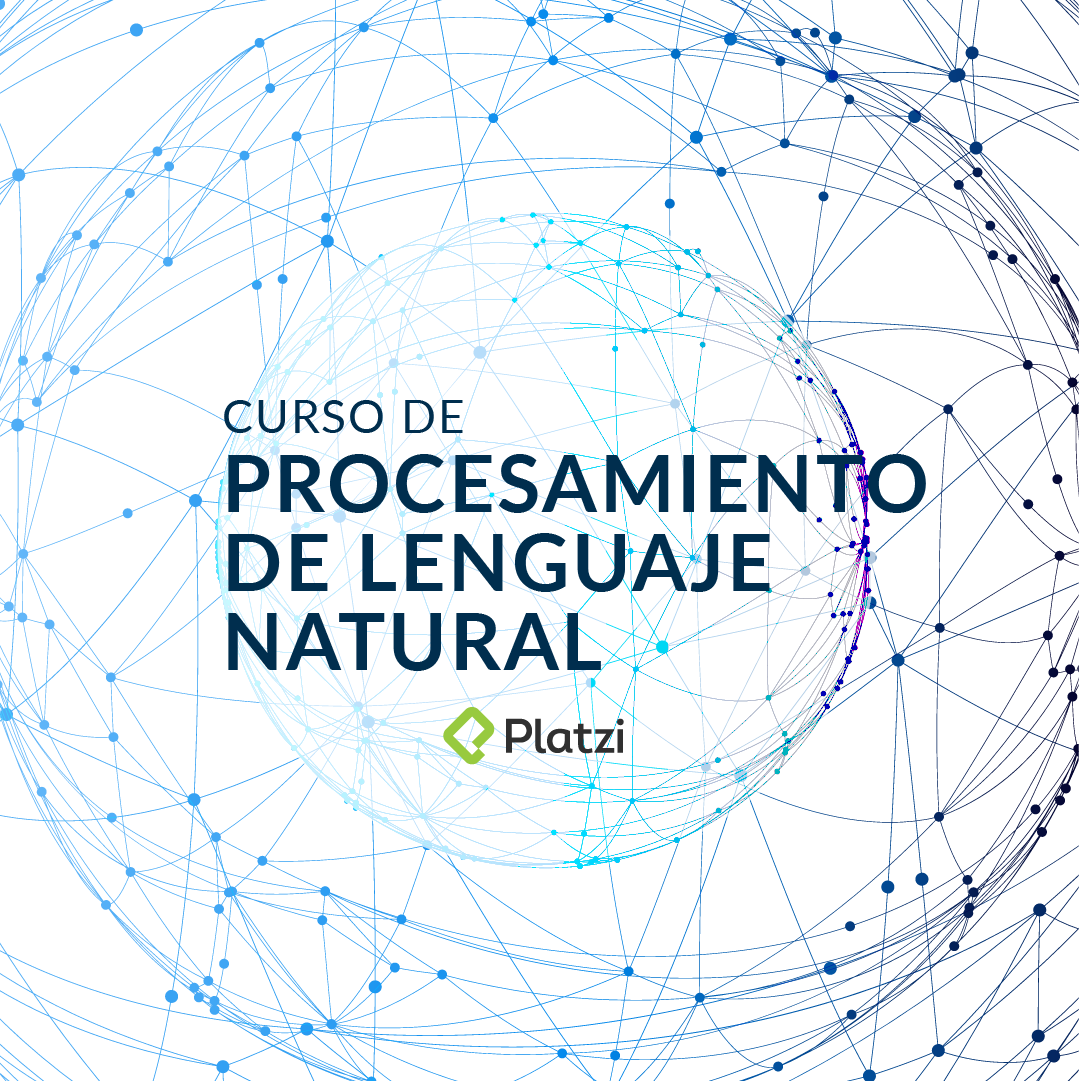 Curso de Procesamiento de Lenguaje Natural