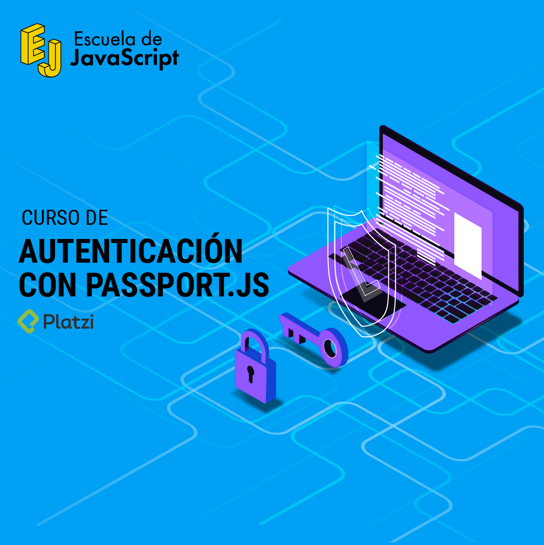 Curso de Autenticación con Passport.js