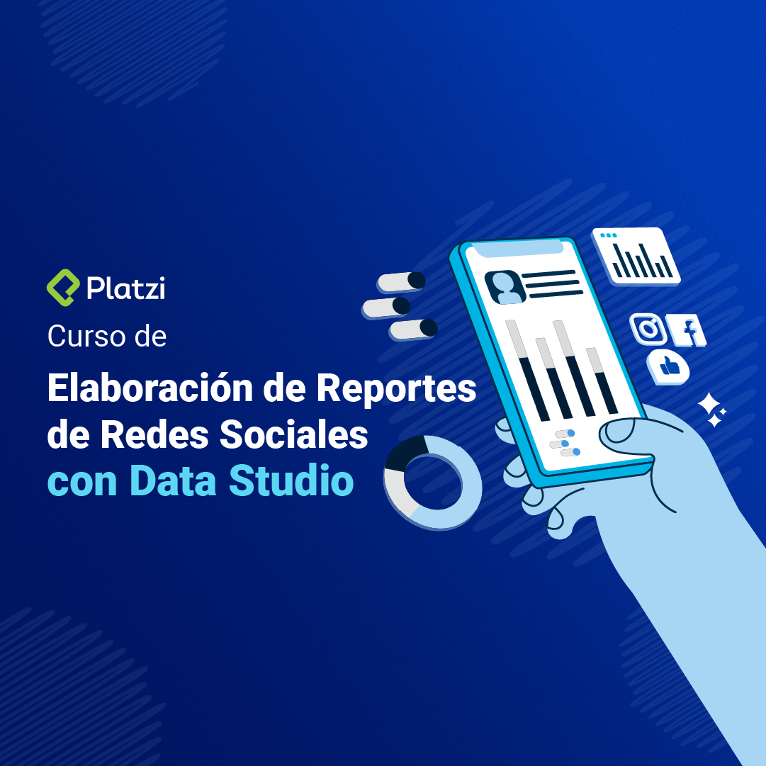 Curso para Crear Reportes de Redes Sociales