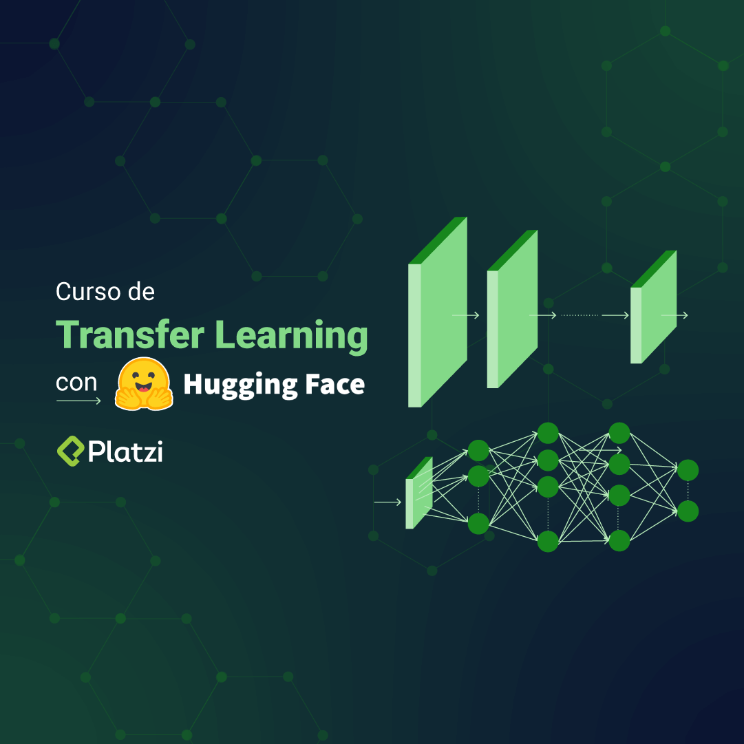 Curso de Transfer Learning con Hugging Face