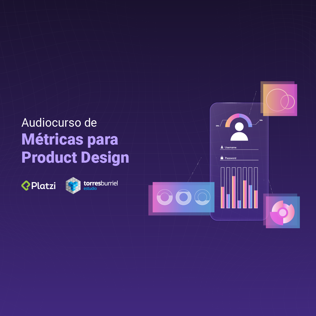 Audiocurso de Métricas en Product Design