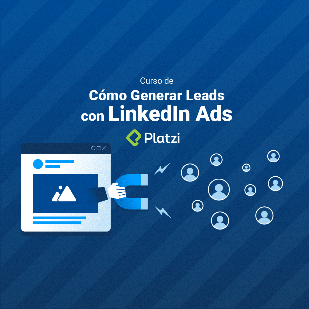 Curso de Cómo generar leads con LinkedIn Ads